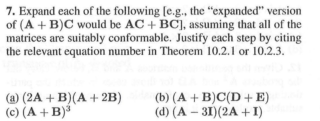 Solved 7. Expand Each Of The Following [e.g., The "expanded" | Chegg.com