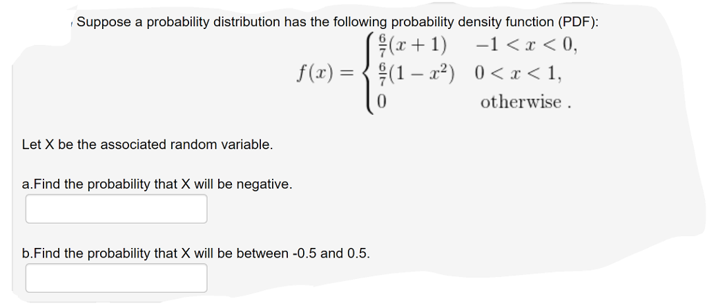Solved Suppose a probability distribution has the following | Chegg.com