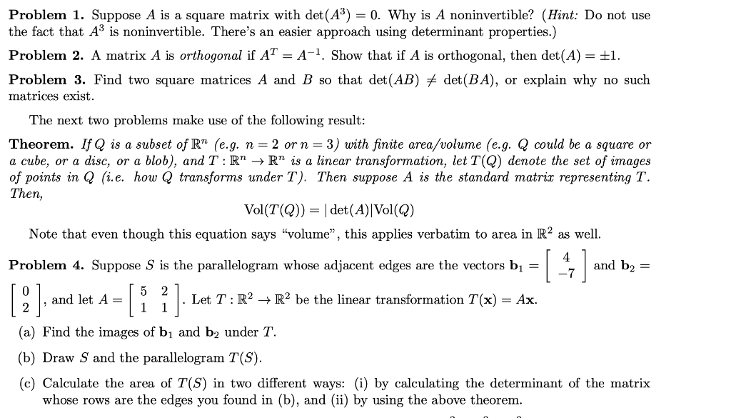 Solved Problem 1. Suppose A Is A Square Matrix With Det(A3) | Chegg.com