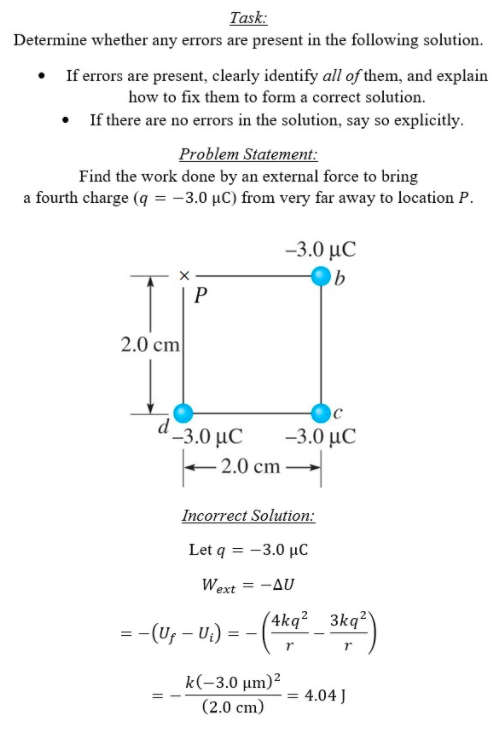 Solved Task: Determine whether any errors are present in the | Chegg.com
