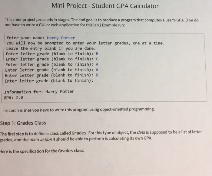 Solved Mini-Project - Student GPA Calculator This | Chegg.com