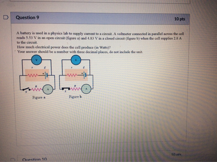 Solved DQuestion 9 10 pts A battery is used in a physics lab | Chegg.com