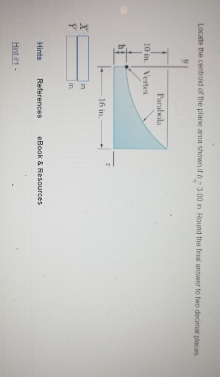 Solved Locate the centroid of the plane area shown if h 3.00 | Chegg.com