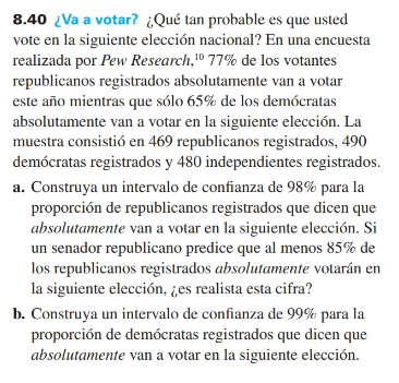 8.40 ¿Va a votar? ¿Qué tan probable es que usted vote en la siguiente elección nacional? En una encuesta realizada por Pew Re