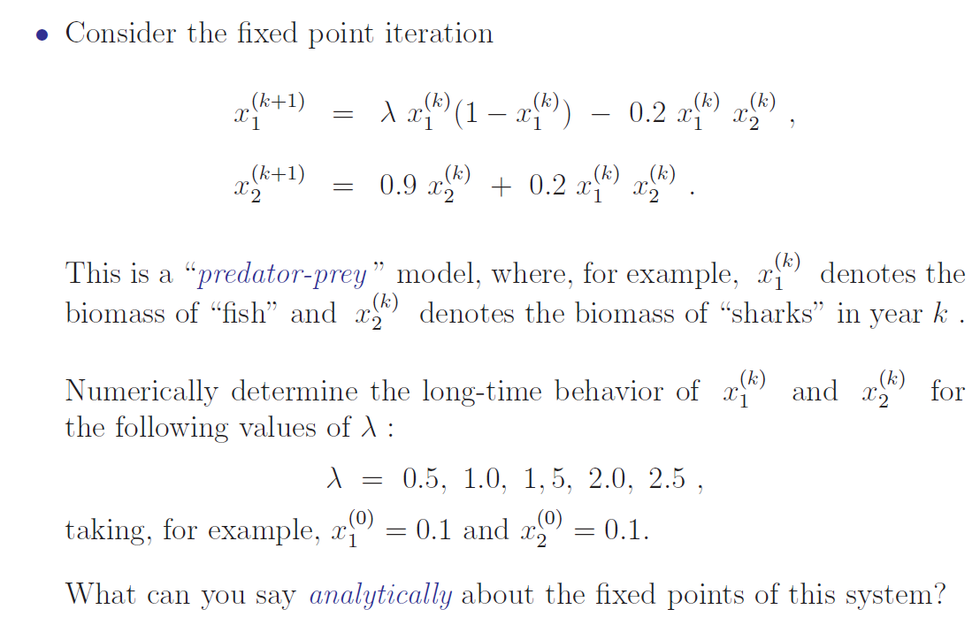 Solved • Consider the fixed point iteration (k+1) х 1 24h) | Chegg.com