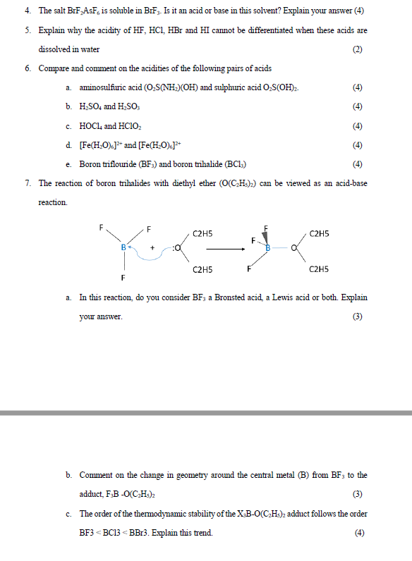 Solved 4. The salt BrF₂AsF, is soluble in BrF3. Is it an | Chegg.com