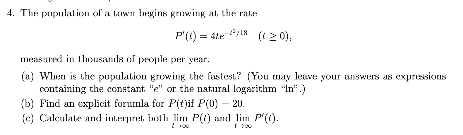 Solved The population of a town begins growing at the | Chegg.com