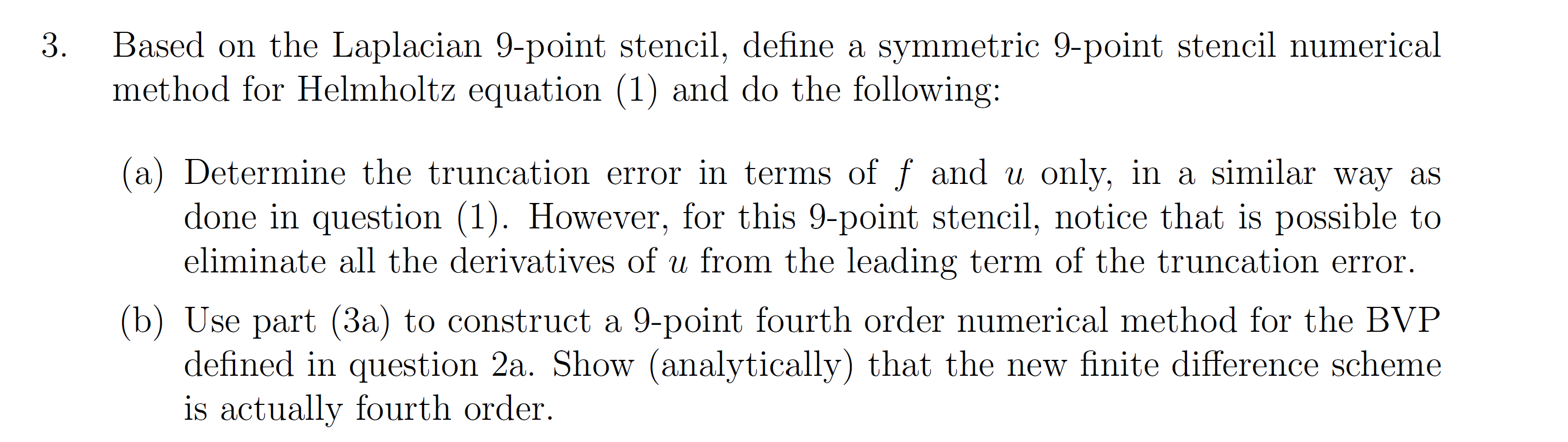 Solved Based on the Laplacian 9point stencil, define a