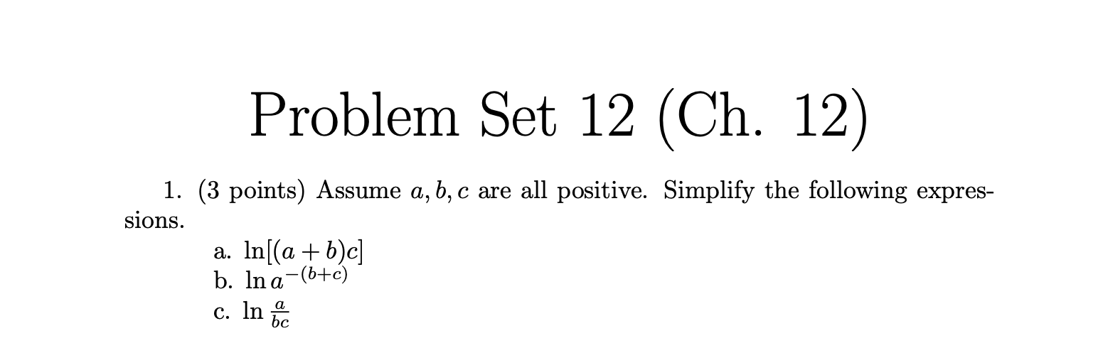 Solved Problem Set 12 (Ch. 12) 1. (3 Points) Assume A,b,c | Chegg.com