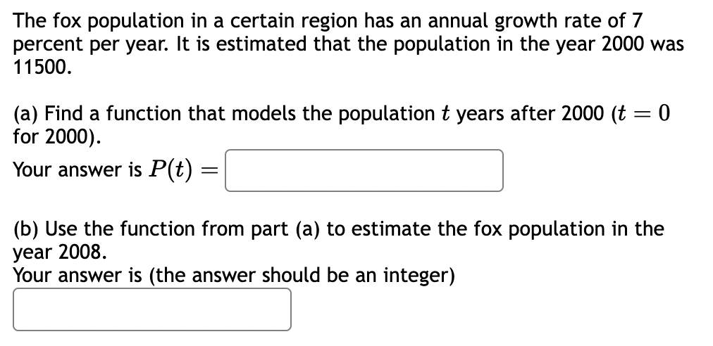 Solved The fox population in a certain region has an annual | Chegg.com