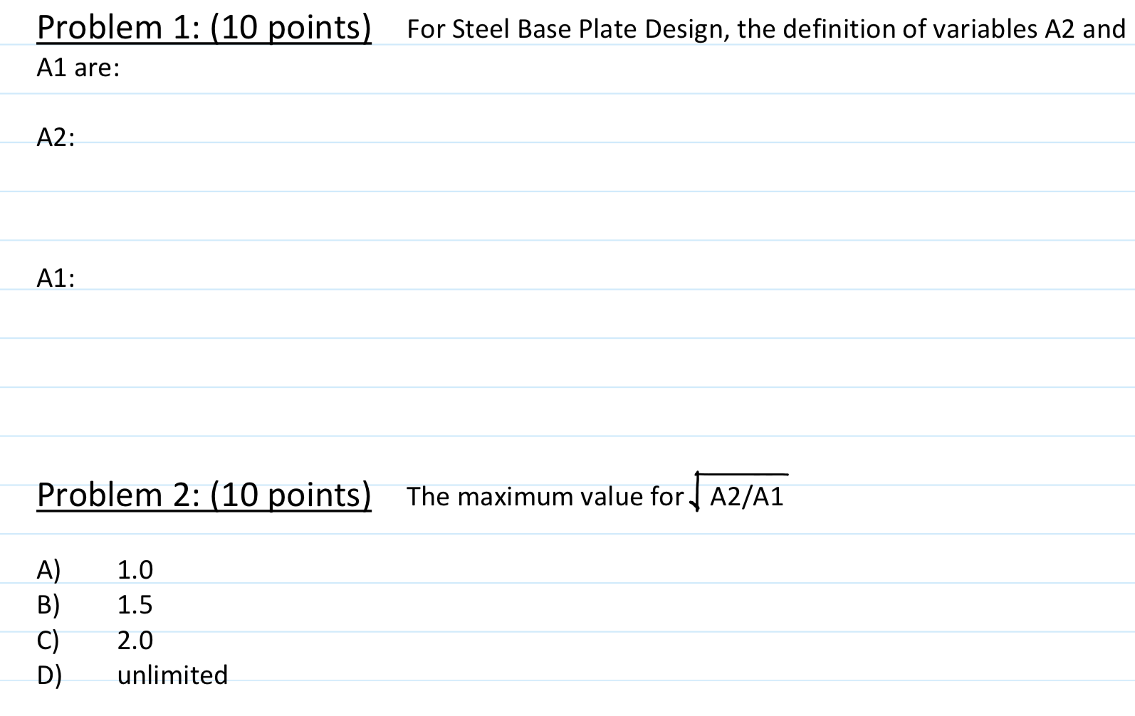Solved Problem 1: (10 points) A1 are: For Steel Base Plate | Chegg.com