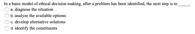 Solved In a basic model of ethical decision making, after a | Chegg.com