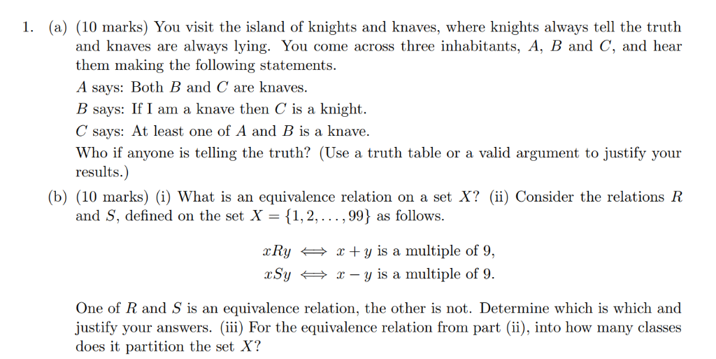 Solved 1. (a) (10 Marks) You Visit The Island Of Knights And | Chegg.com