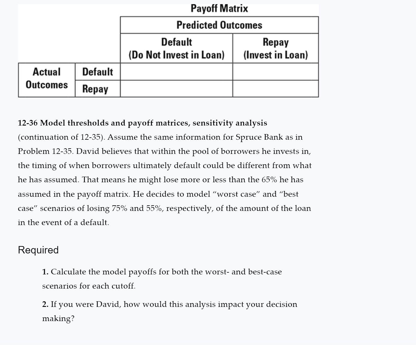 Solved 12-36 Model thresholds and payoff matrices, | Chegg.com