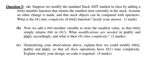 Solved question 5 a suppose we modify the standard stack chegg