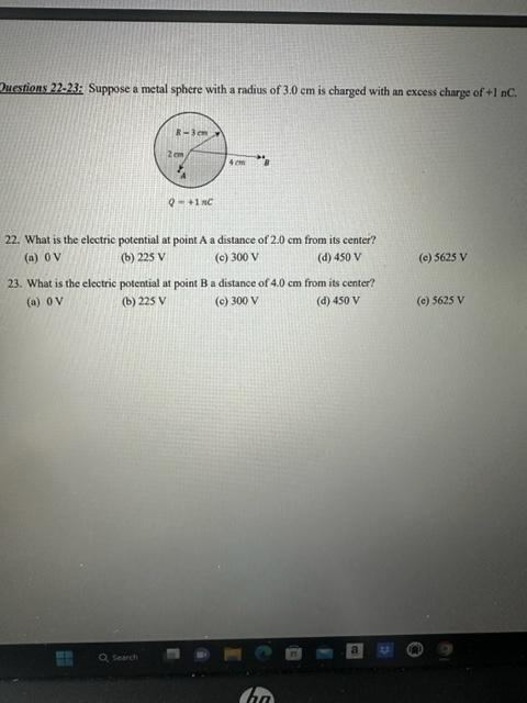 Solved Questions 22.23: Suppose A Metal Sphere With A Radius | Chegg.com