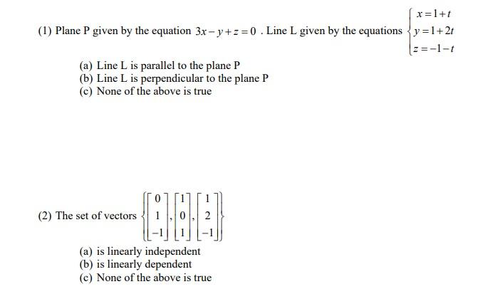 Solved (1) Plane P given by the equation 3x−y+z=0. Line L | Chegg.com