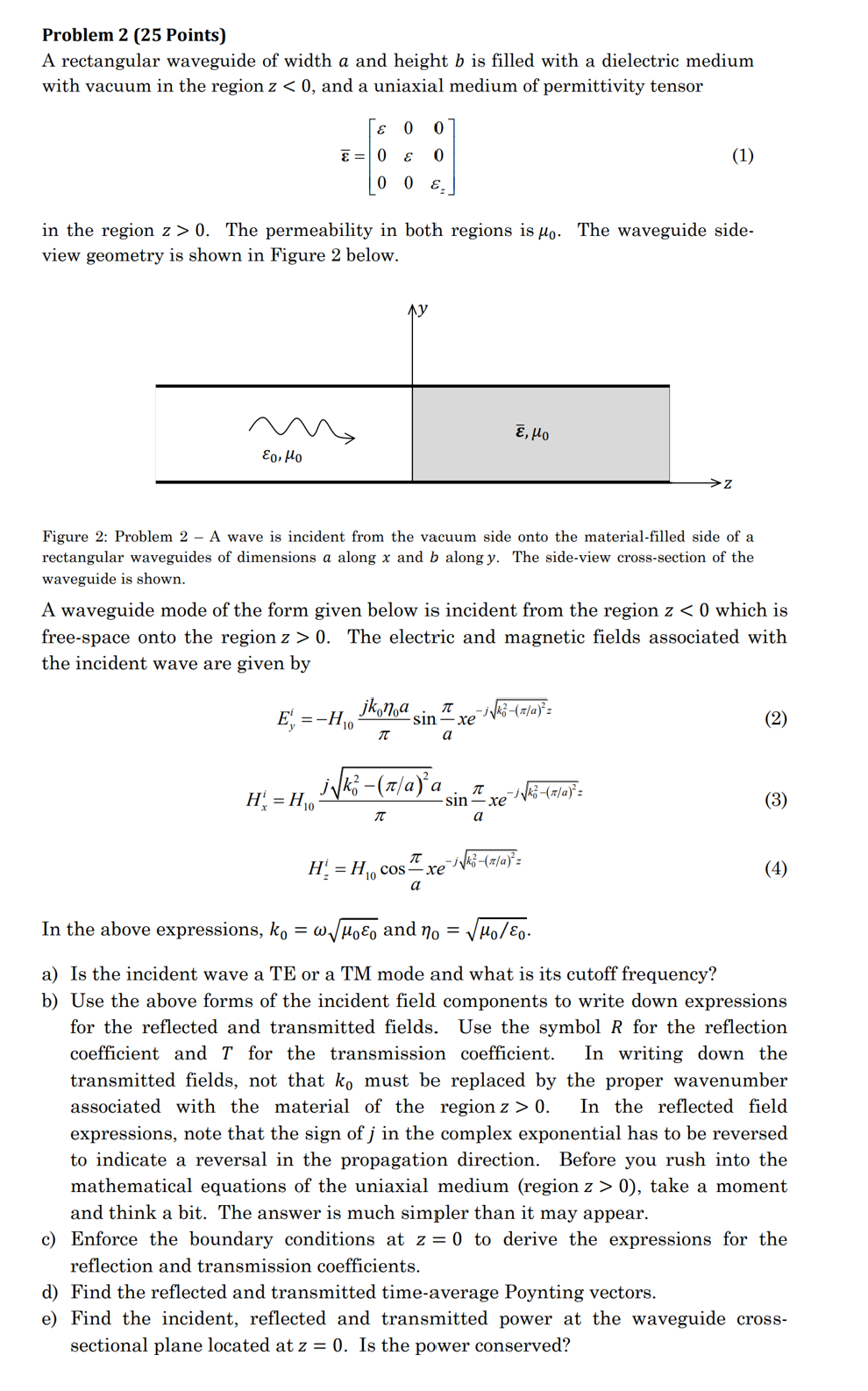 Solved Problem 2 (25 Points) A rectangular waveguide of | Chegg.com