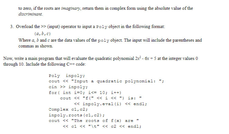 Solved 2) More Polynomial Methods Extend the poly class to | Chegg.com