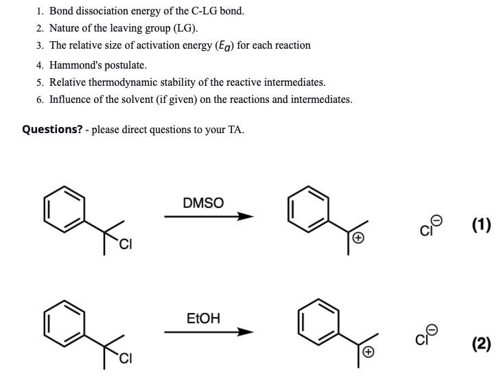 Solved 1. Bond dissociation energy of the CLG bond. 2.