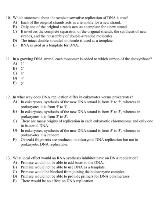 Solved 10. Which statement about the semiconservative | Chegg.com