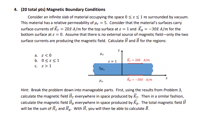 4 Total Pts Magnetic Boundary Conditions Con Chegg Com