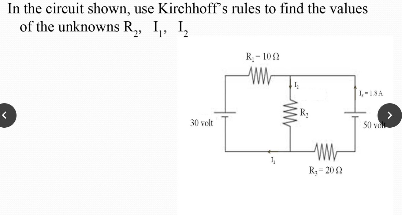 Solved In The Circuit Shown, Use Kirchhoff's Rules To Find | Chegg.com