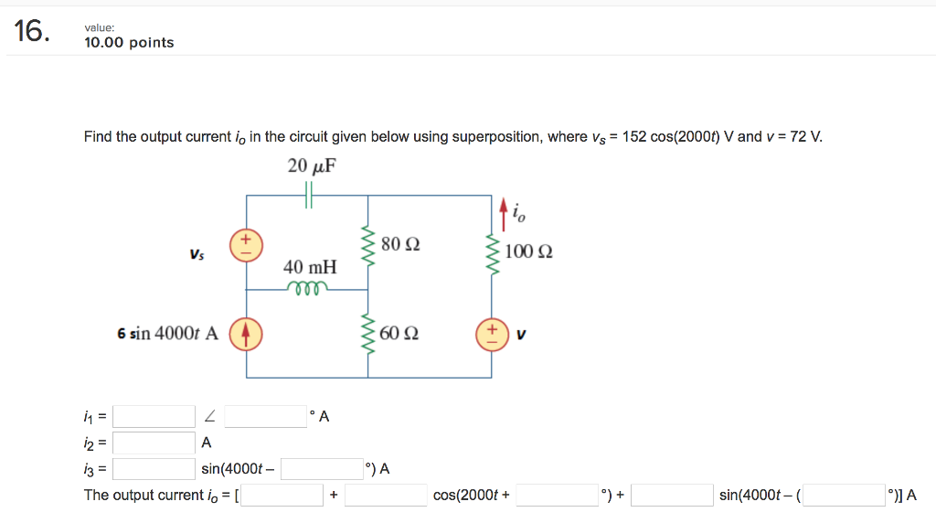 Solved 16. 10.00 points value Find the output current io in | Chegg.com