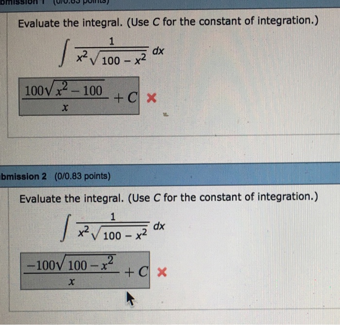 Solved Evaluate the integral. (Use C for the constant of | Chegg.com