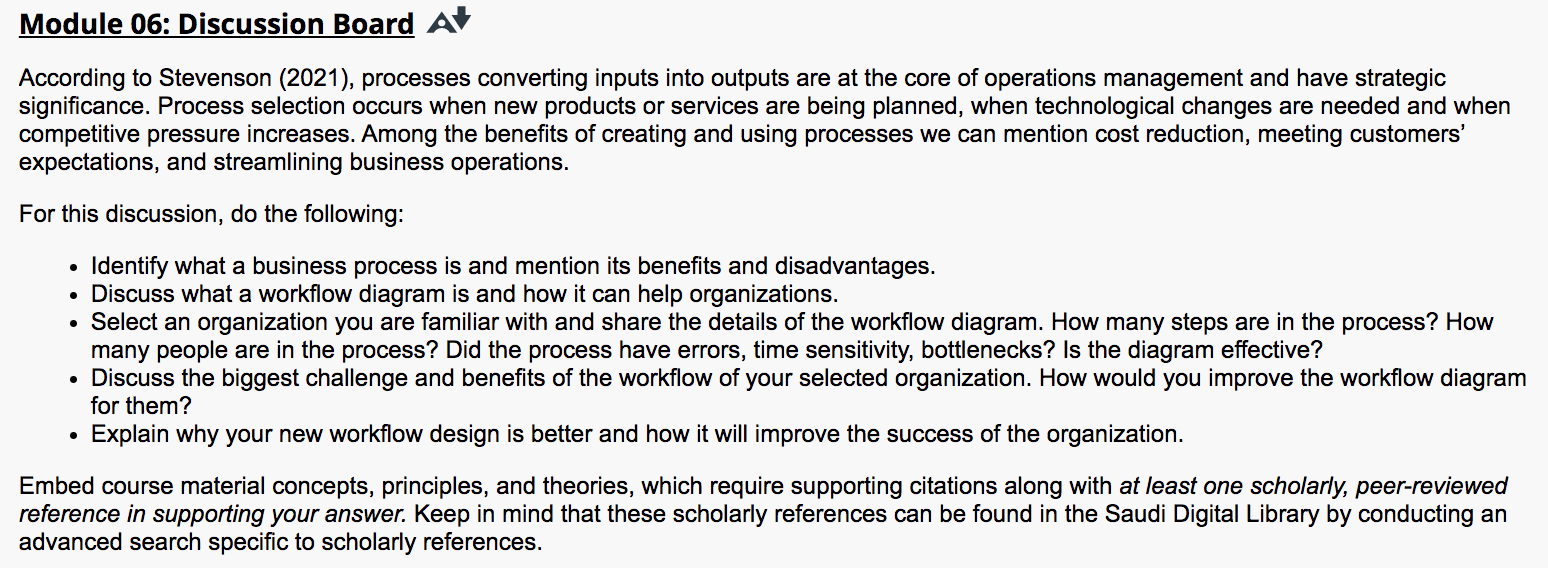 [Solved]: According to Stevenson (2021), processes convert