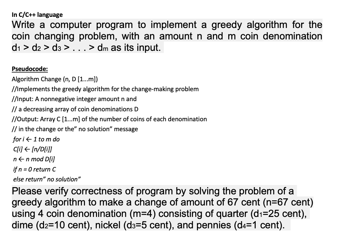 Solved In C/C++ language Write a computer program to | Chegg.com