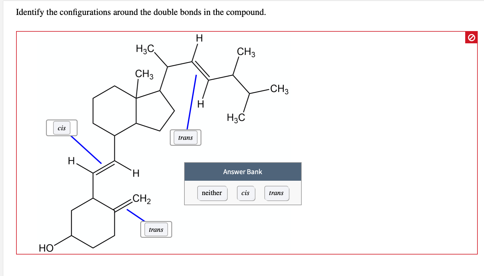 Identify The Configurations Around The Double Bonds In The Compound.