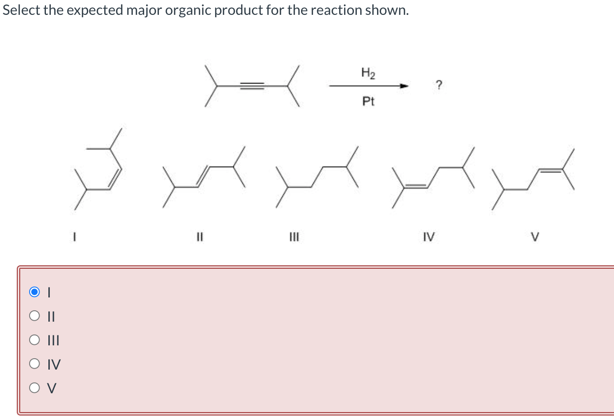 Solved Select the expected major organic product for the