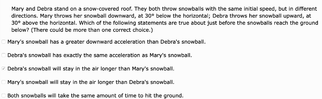 solved-mary-and-debra-stand-on-a-snow-covered-roof-they-chegg