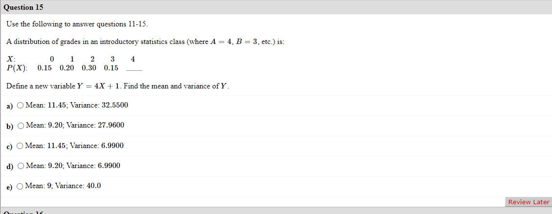Solved Question 11 Use the following to answer questions | Chegg.com