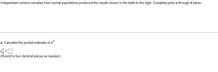 Solved Independent Random Samples From Normal Populations 