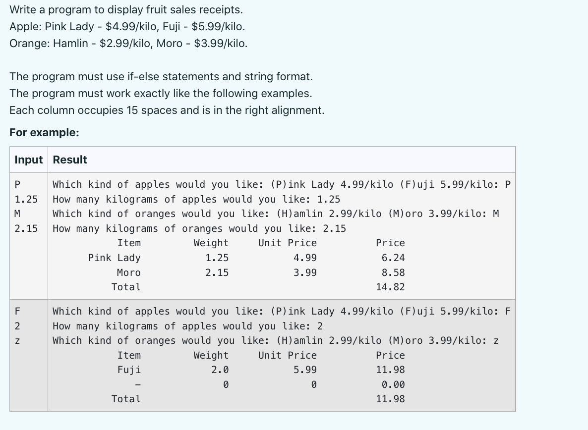Solved Write a program in PYTHON display fruit sales | Chegg.com