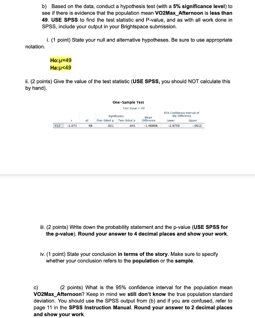 Solved b) Based on the data, conduct a hypothesis test (with | Chegg.com