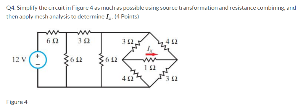 Solved Q4.Simplify the circuit in Figure 4 as much as | Chegg.com