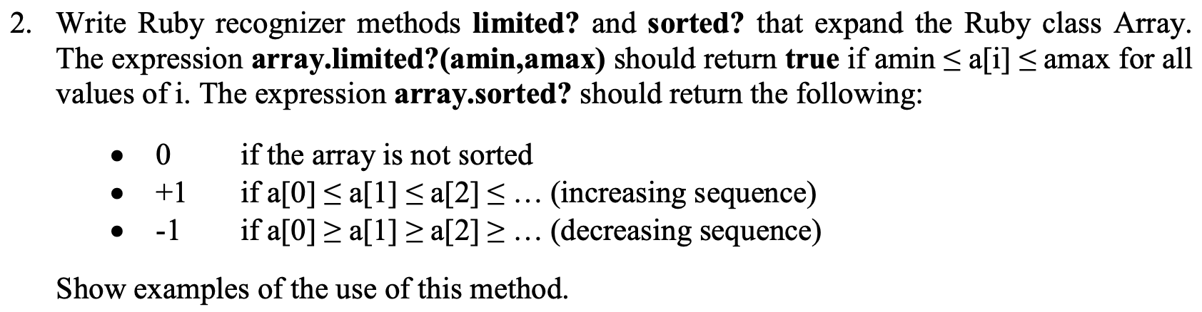 Solved 2. Write Ruby recognizer methods limited? and sorted? | Chegg.com