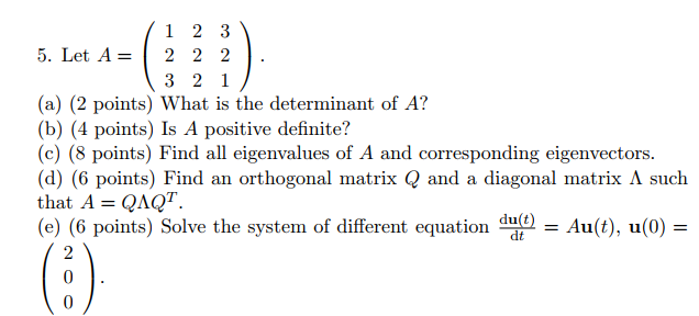 Solved 1 2 3 5. Let A= 2 2 2 3 2 1 (a) (2 points) What is | Chegg.com