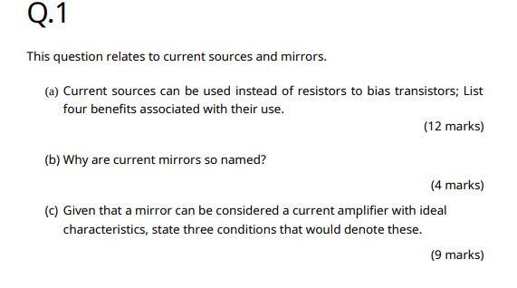 Solved Q.1 This question relates to current sources and | Chegg.com