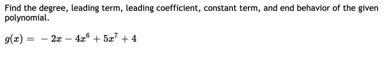 Solved Find The Degree Leading Term Leading Coefficient