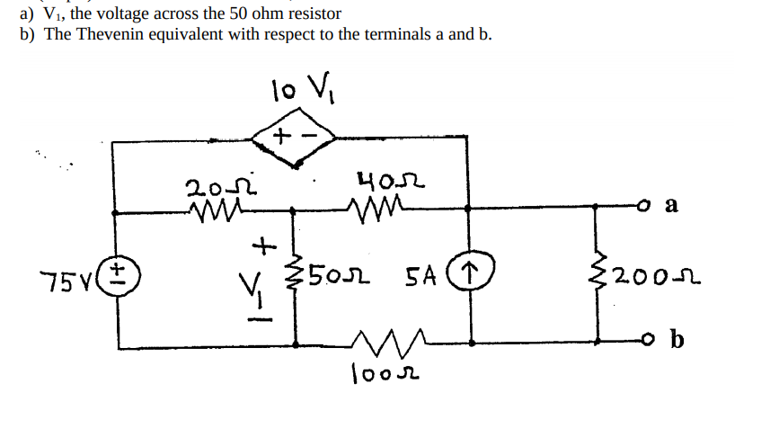 Solved A Vi The Voltage Across The 50 Ohm Resistor B T Chegg Com