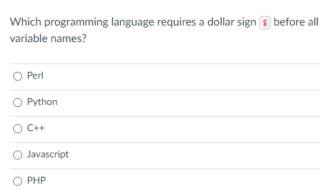 Solved Which programming language requires a dollar sign | Chegg.com
