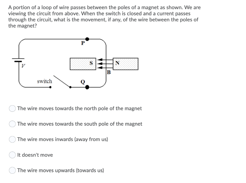 Solved A portion of a loop of wire passes between the poles | Chegg.com