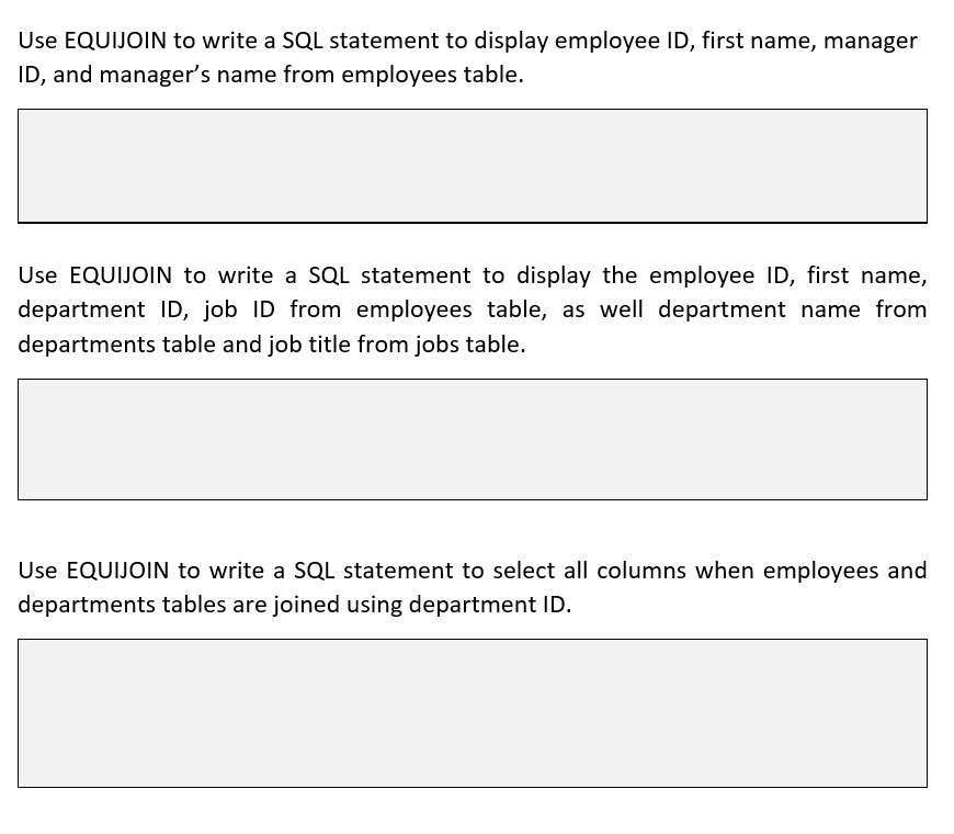 Solved Write 3 SQL statements to select all columns when | Chegg.com