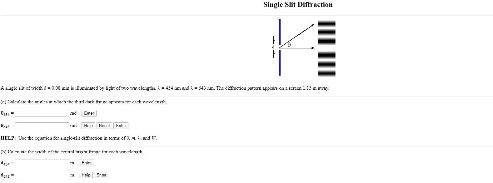 Solved Single Slit Diffraction A single slit of width d= | Chegg.com