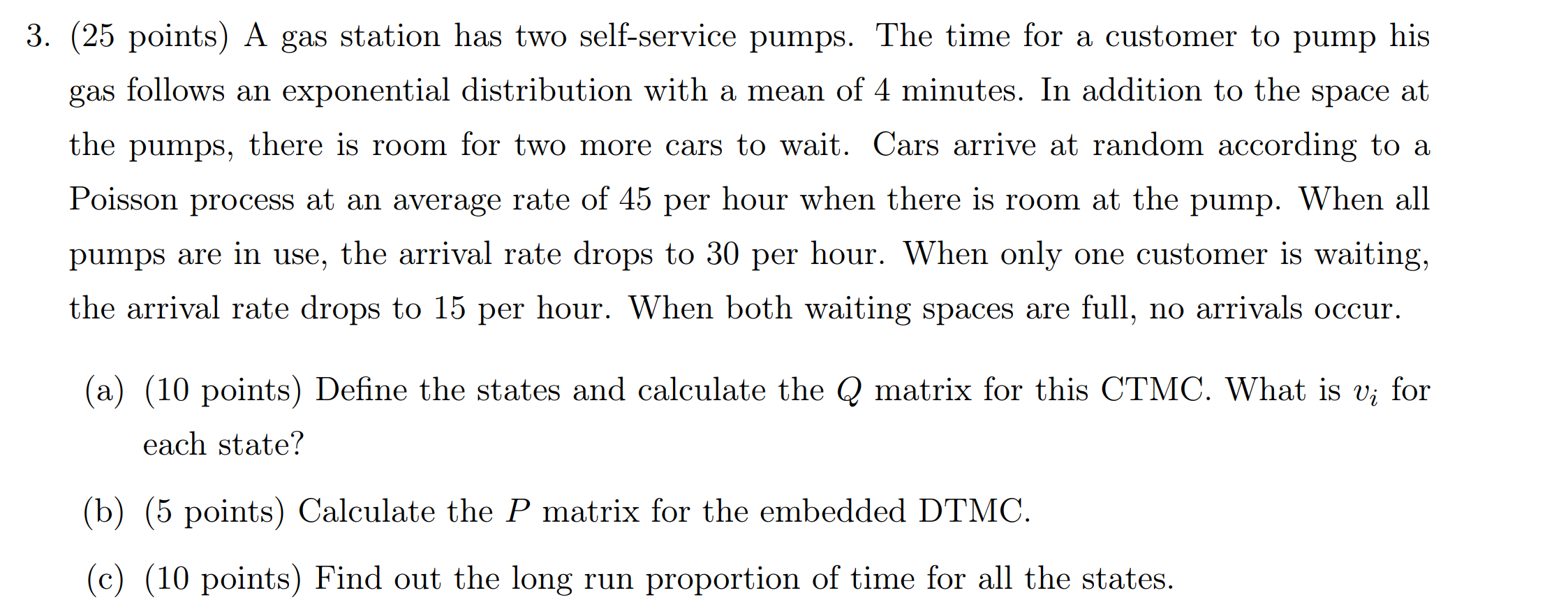 Solved 3. (25 points) A gas station has two selfservice