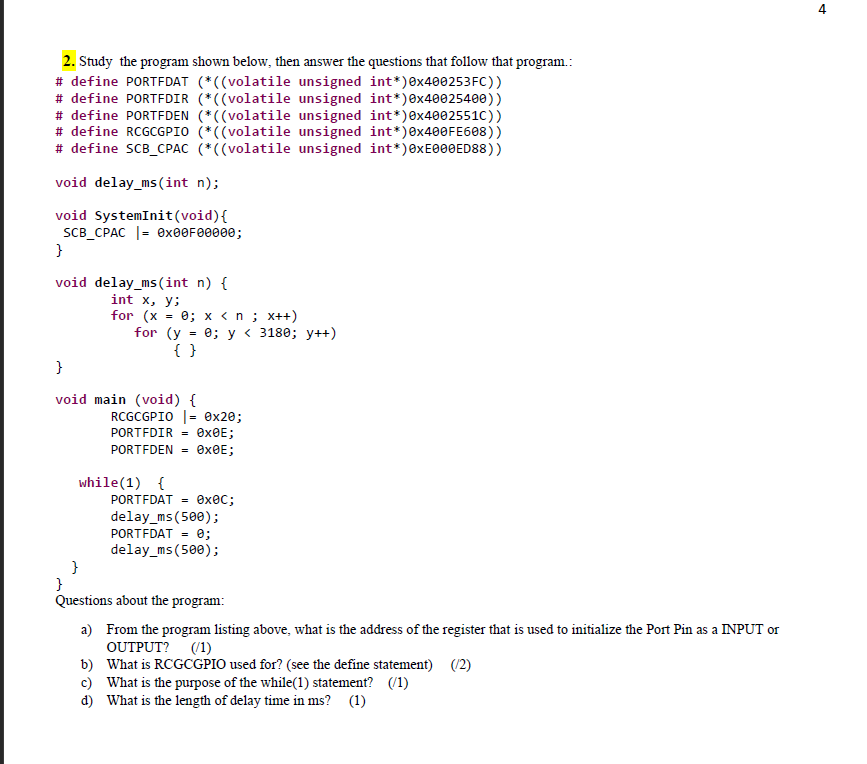 Solved 4 2. Study the program shown below, then answer the | Chegg.com